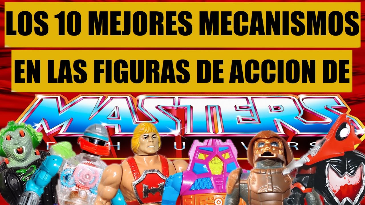 TOP 10 Figuras Con Mecanismo MOTU Vintage Coleccion He-Man Mattel
