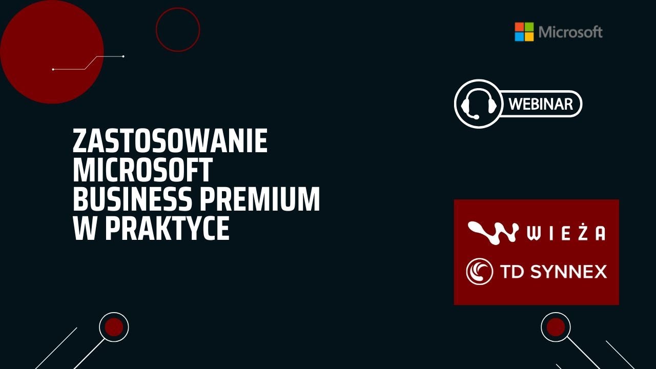 Zastosowanie Microsoft Business Premium w praktyce.