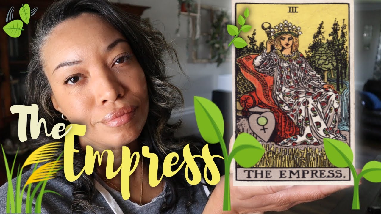 🌿🌿THE EMPRESS TAROT CARD REVIEW || Step Into Empress Goddess Energy With Me🌿🌿