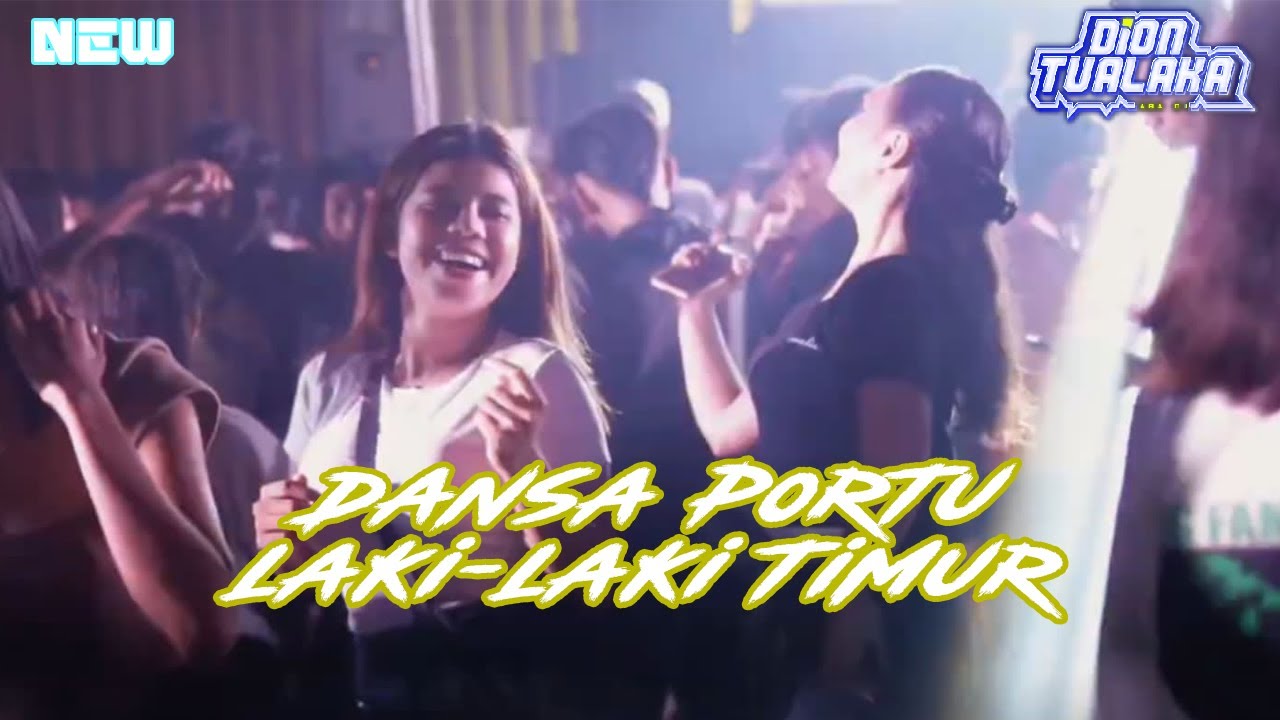 DANSA PORTU LAKI- LAKI TIMUR 🏝️ || DION TUALAKA