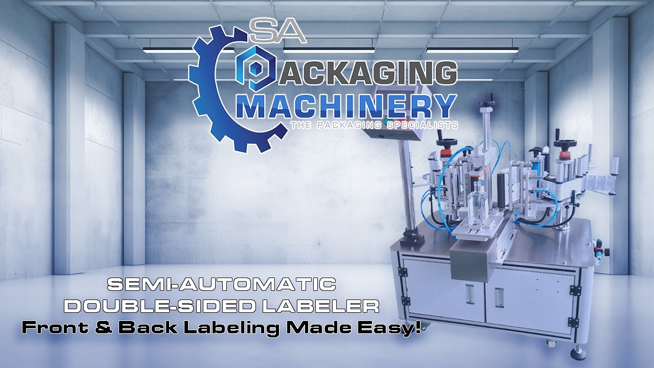 Semi-Automatic Double-Sided Labeller | Bottle Labeling Machine | SA Packaging Machinery