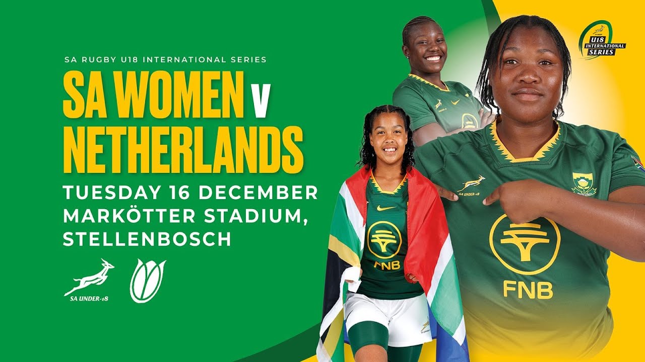 2nd Game  - SA U18 Girls vs Netherlands