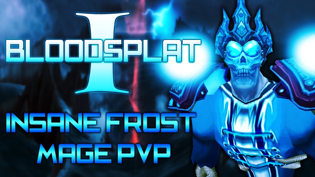 Bloodsplat 1 | Insane Frost Mage PvP WoW (5.4)