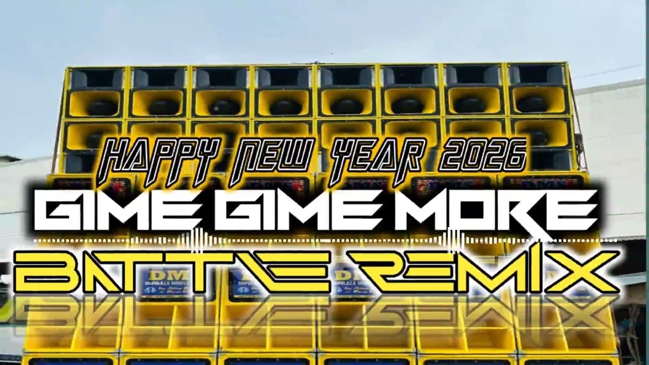 GIME GIME X BATTLE REMIX 2026