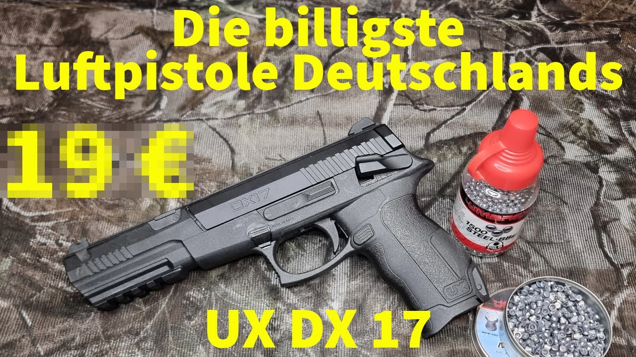 Die billigste Luftpistole Deutschlands: UX DX 17 Review