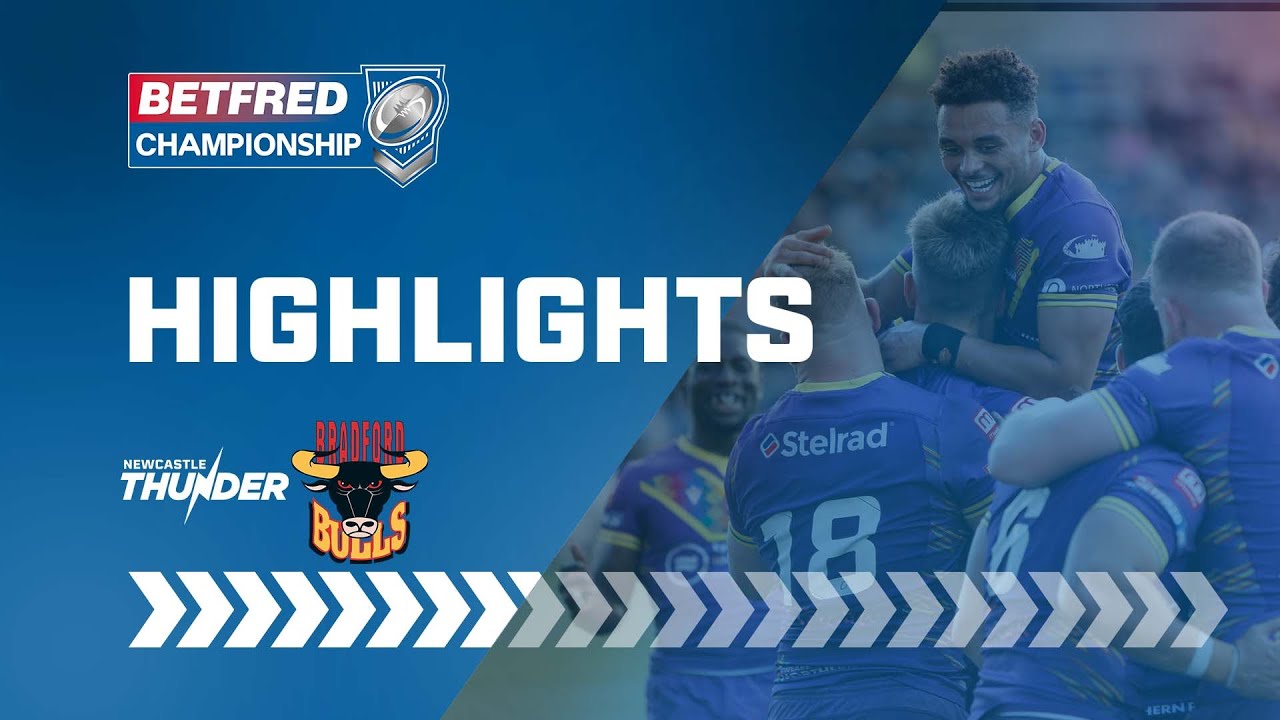 Highlights | Newcastle Thunder v Bradford Bulls