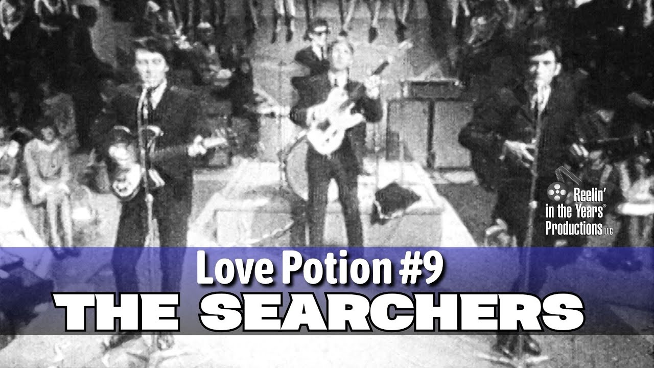 The Searchers • Love Potion #9 • 1966 [Reelin' In The Years Archive]