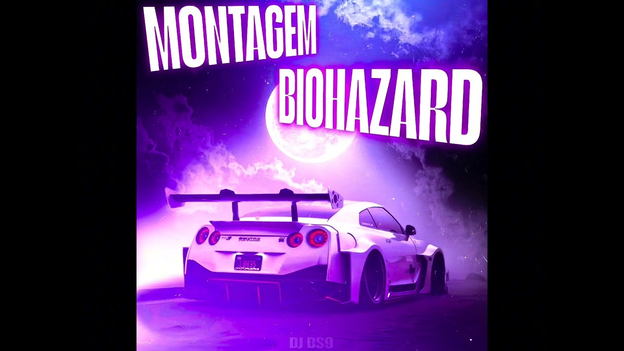 MONTAGEM BIOHAZARD - (DJ BS9)
