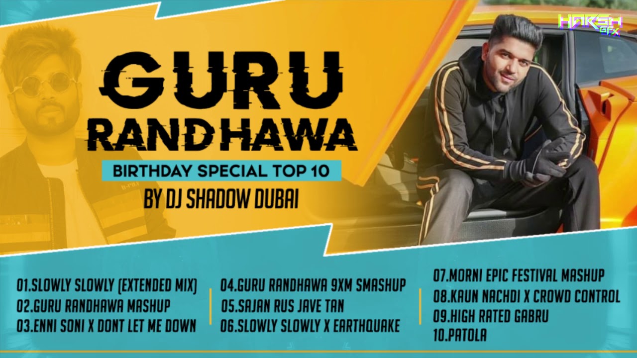 Guru Randhawa Birthday Special TOP 10 | DJ Shadow Dubai Remixes | Audio Jukebox