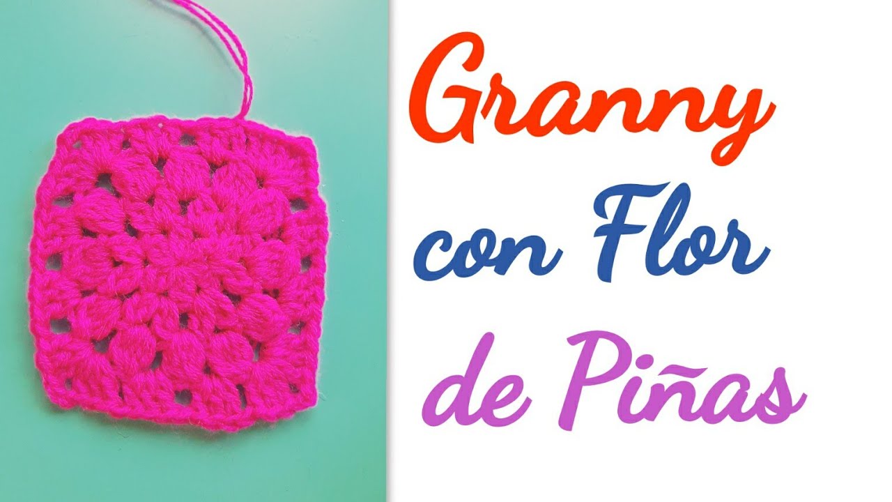 Granny al crochet con flor de piñas
