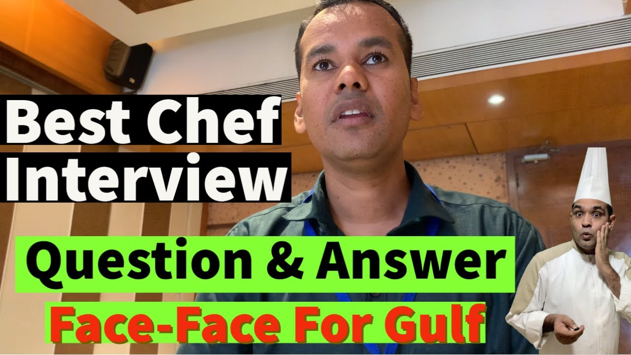 Commis Chef Interview Face - face/ How was he selected for Saudi Arabia / Chef Interview Question