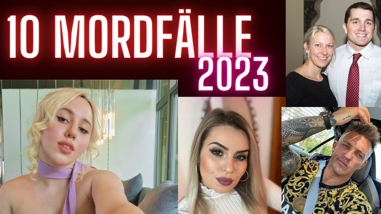 10 der schlimmsten Mordfälle aus 2023 | Mörder Doku