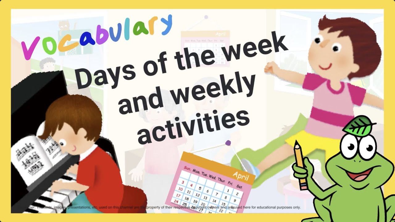 Vocabulary | Days of the week and weekly activities | 2BU4
