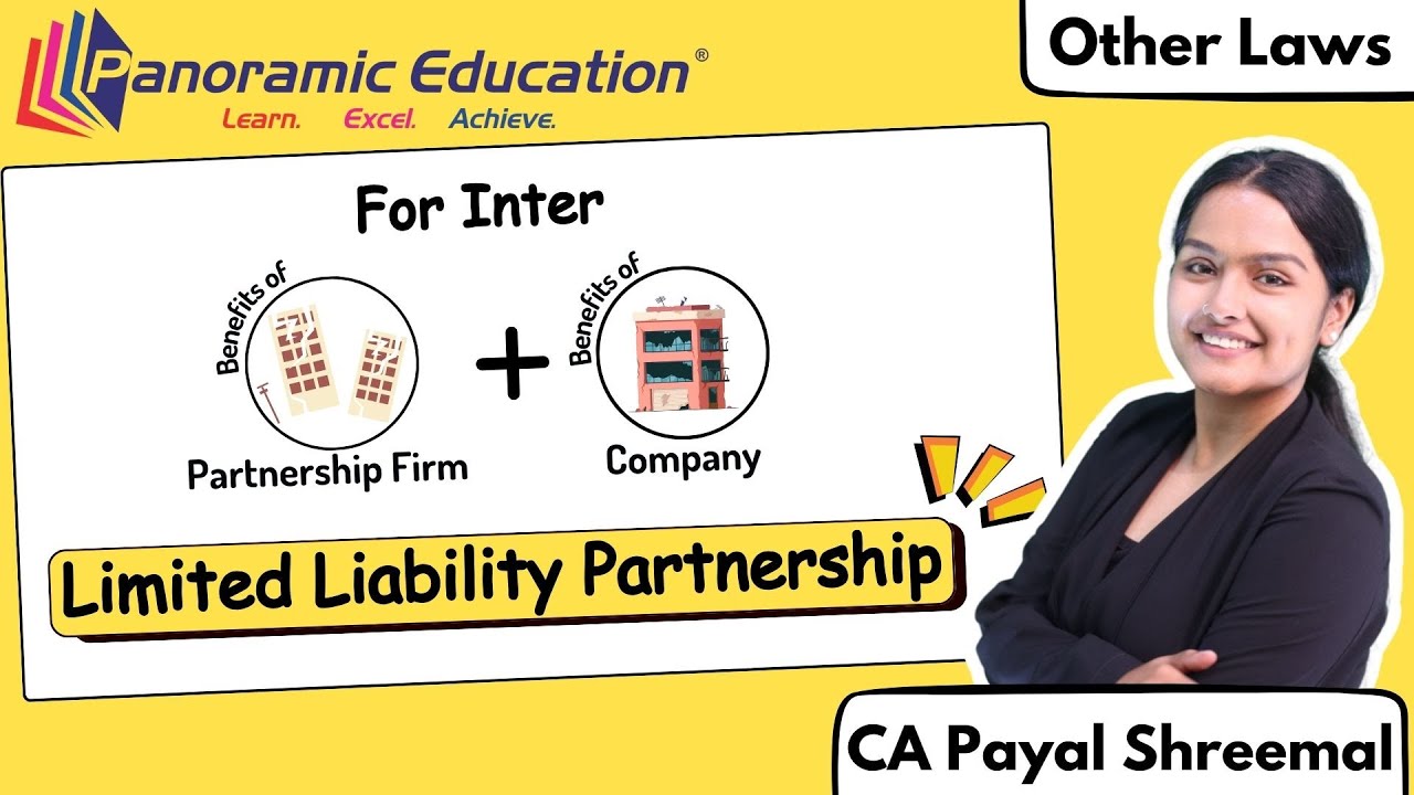 CA Inter Other laws l Revision l Limited Liability Partnership l CA Payal Shreemal