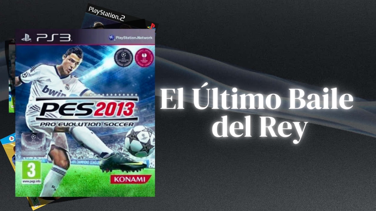 PES 2013: CUANDO Konami TOCÓ el CIELO