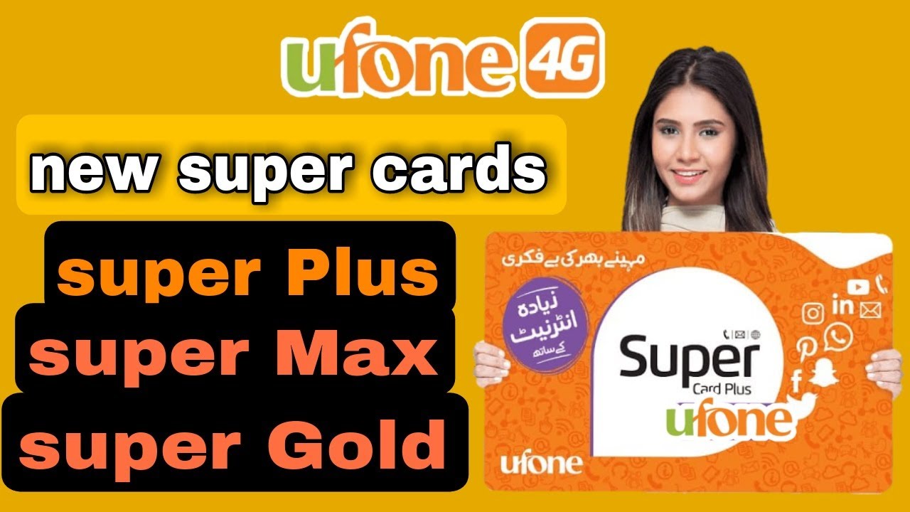 ufone new super cards 2023 || new super cards details 2023 | super card plus super card max and gold