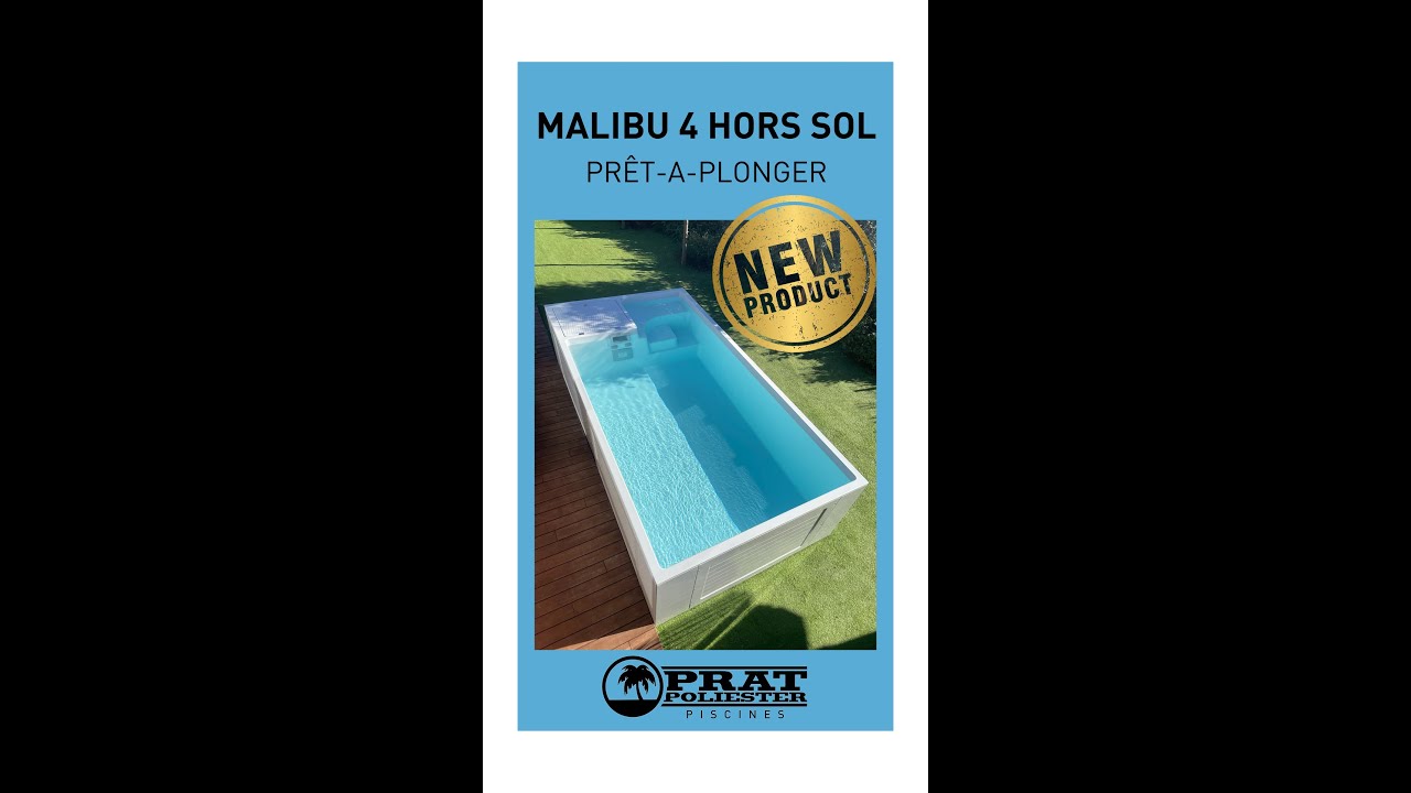 PRESENTATION MALIBU 4 HORS SOL_FRAN&Ccedil;AIS #minipiscine #minipool #minipiscina #coquepolyester #horssol