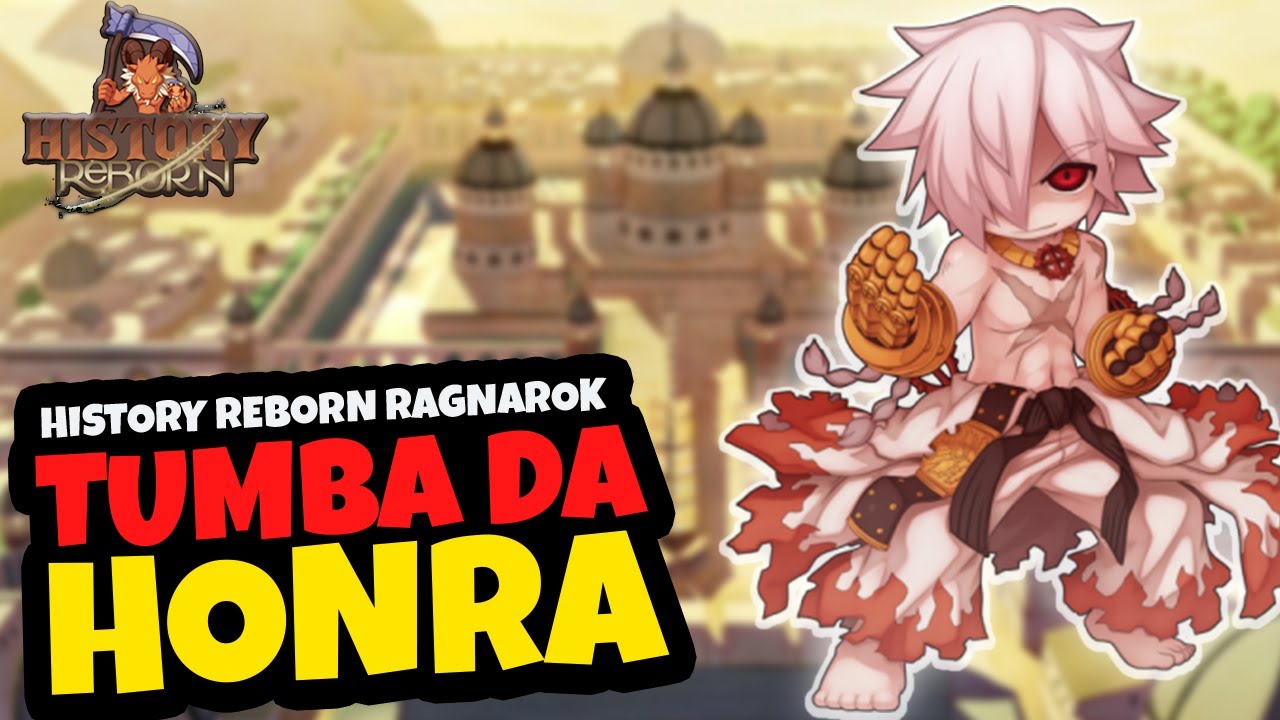 Bio 5 - Tumba da Honra - Ragnarok Online History Reborn