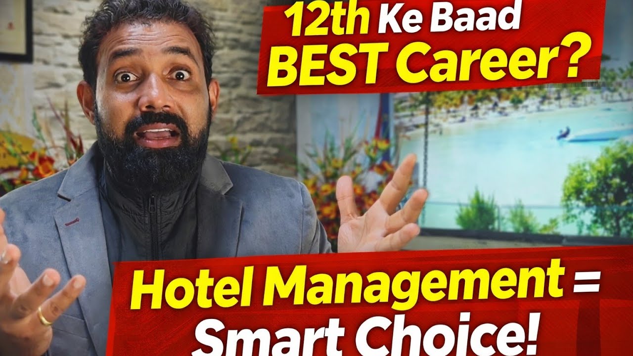 12th Ke Baad BEST Career ? | Hotel Management= Smart choice of smart students| Folks India 