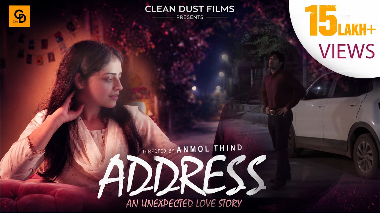 ADDRESS | SHORT FILM | ROM-COM | CLEAN DUST FILMS