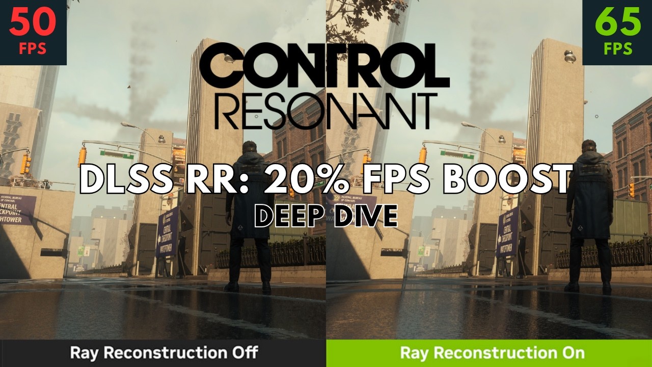 Control Resonant + DLSS 4.5 Ray Reconstruction: более быстрая и чистая трассировка путей | Оптими...