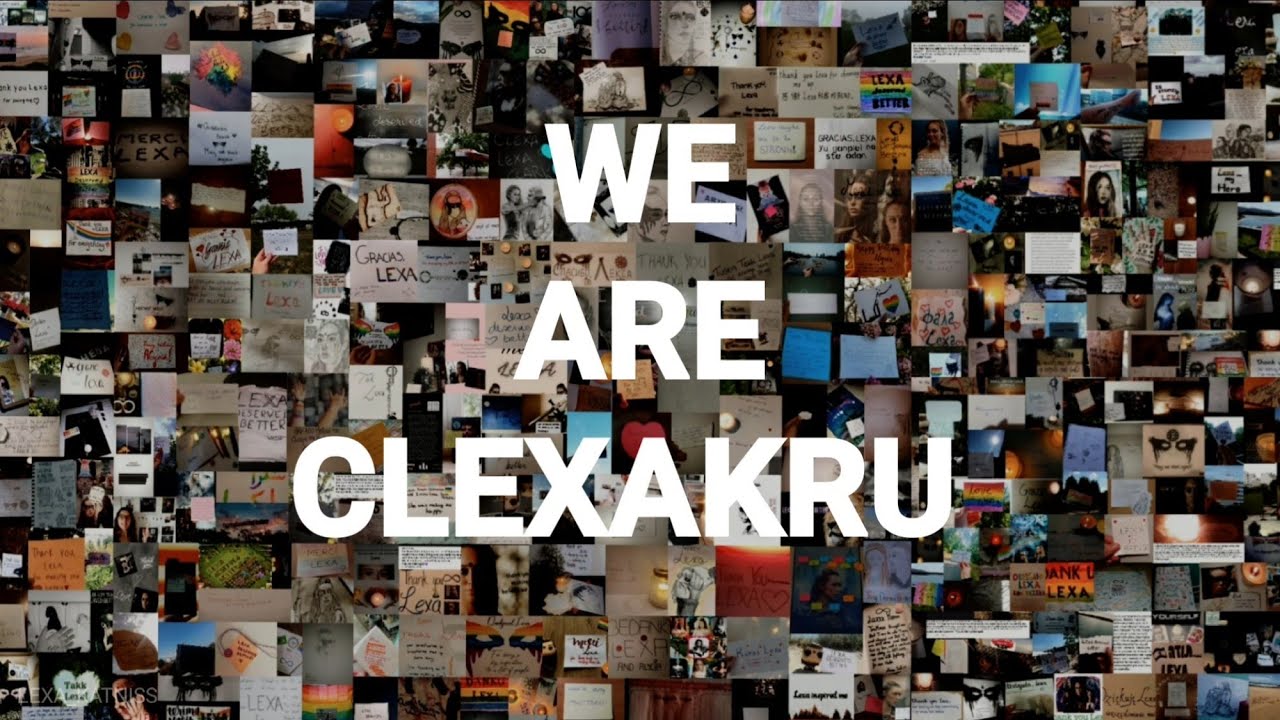 We Are Clexakru || My Lexa Video Projects