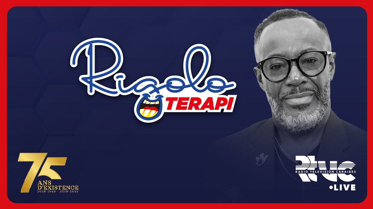 Rigolo Terapi 18 Juin 2024