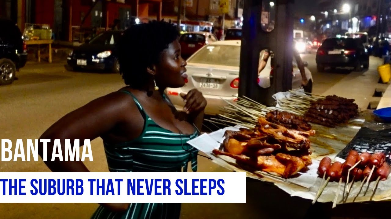 BANTAMA, THE SUBURB THAT NEVER SLEEPS IN THE ASHANTI REGIONAL CAPITAL, KUMASI
