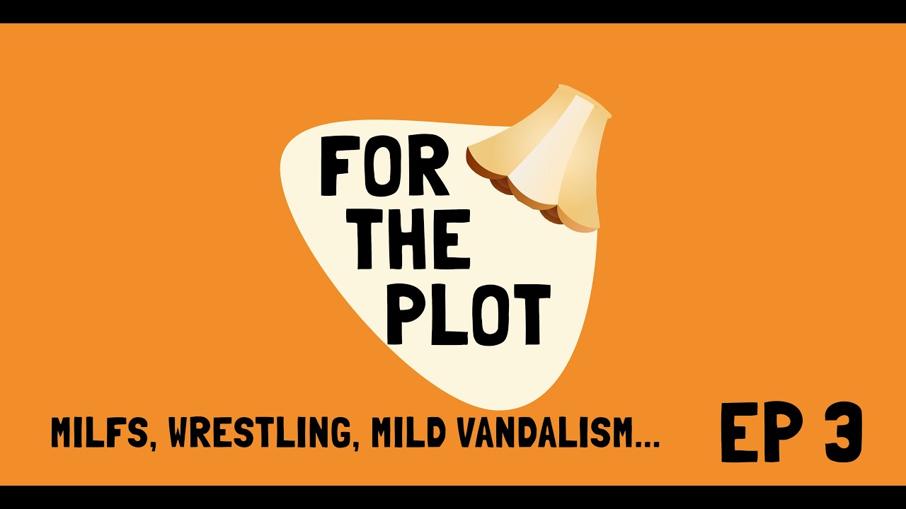 milfs, wrestling, mild vandalism | ep 3