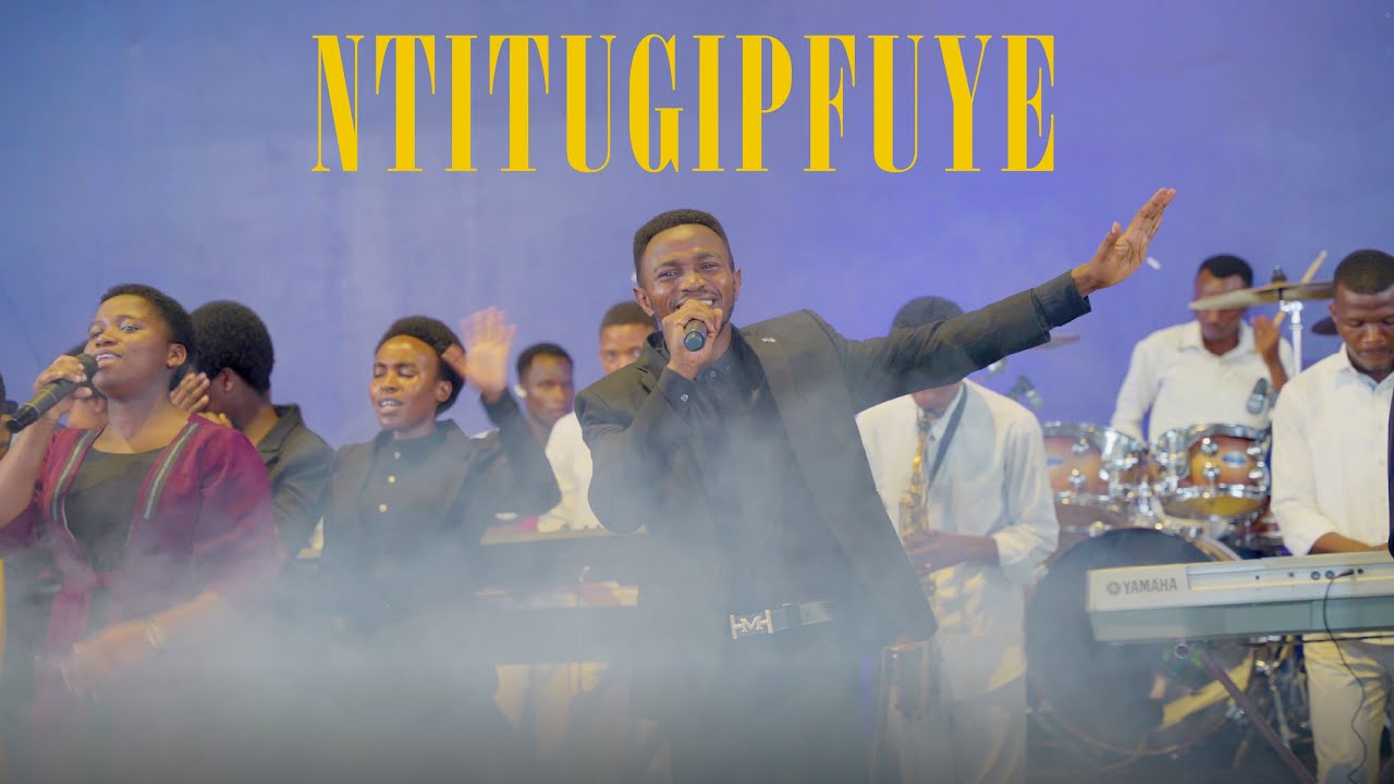 NTITUGIPFUYE  By Elayo Choir Cep Ur Huye