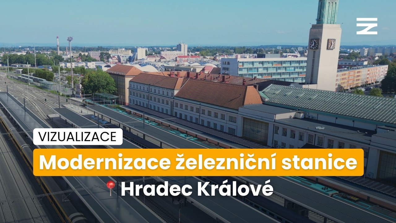 Modernizace železničn&iacute; stanice | 📍 Hradec Kr&aacute;lov&eacute;