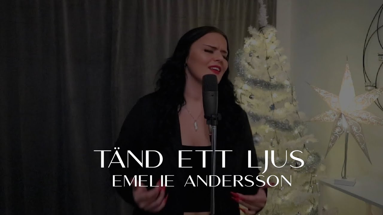 Tänd ett ljus - Emelie Andersson