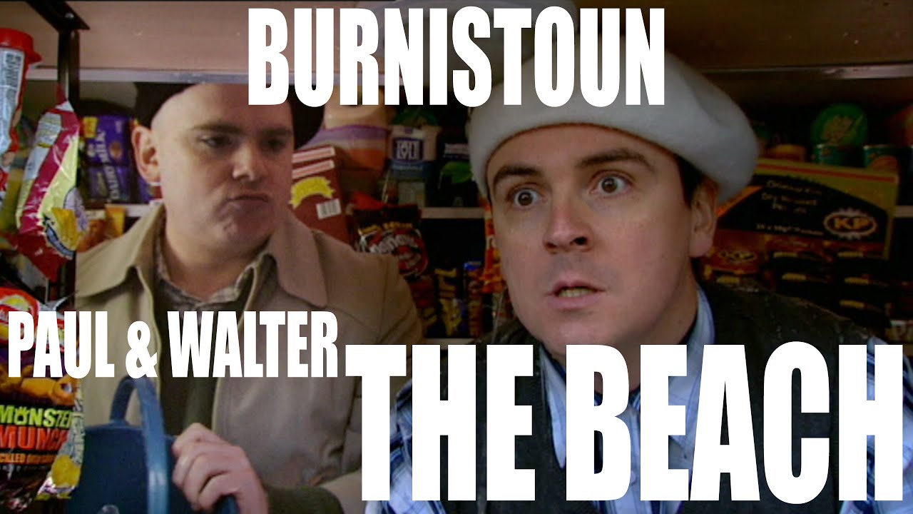 Burnistoun - Paul and Walter at the Beach