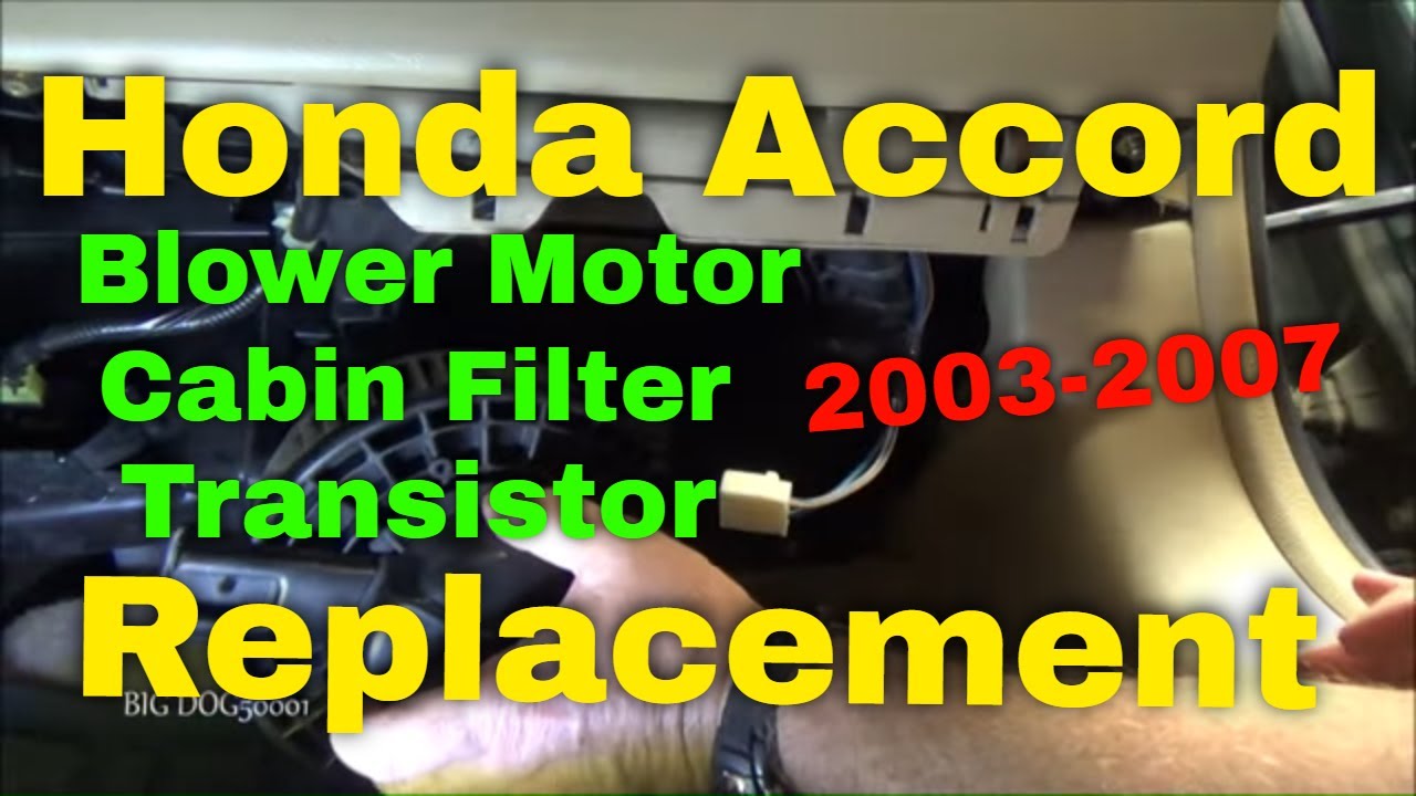 Honda Blower Motor, Transistor and Cabin Air Filter Replacement - Accord 2004 (2003-2007 Similar)