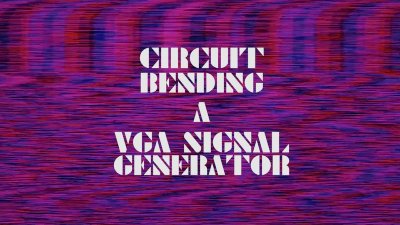 Circuit Bending a VGA Signal Generator (Breadboarded) | CHA/V Design