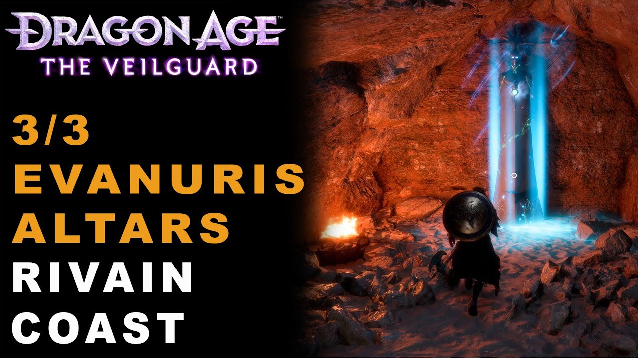 Dragon Age The Veilguard &mdash; All Evanuris Altars Rivain Coast Locations (Guide)