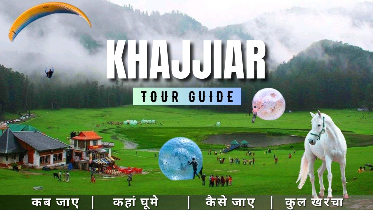 Khajjiar Tour Guide 2025 | Khajjiar Tourist Places | Budget Tour Plan Khajjiar | Khajjiar Guide