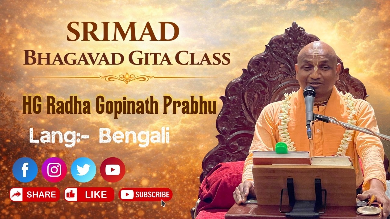 Bhagavat Gita Class | 26th Feb 2026 | HG Radha Gopinath Prabhu