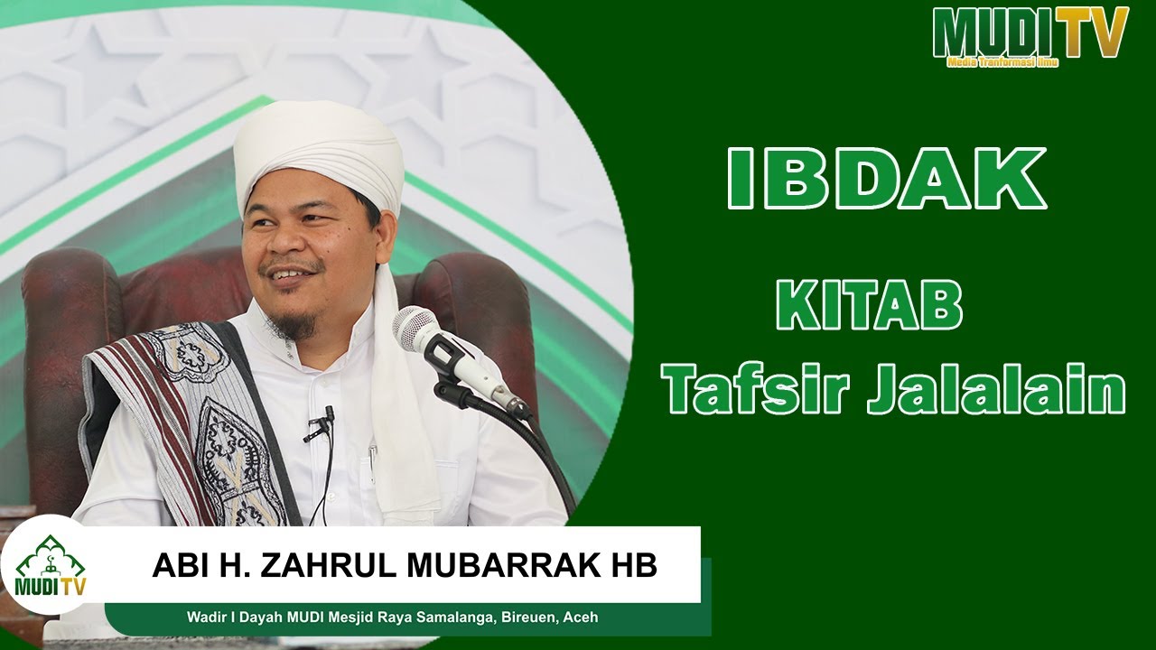 Ibdak Kitab Tafsir Jalalain  Tahun Ajaran 1443 H  | ABI MUDI