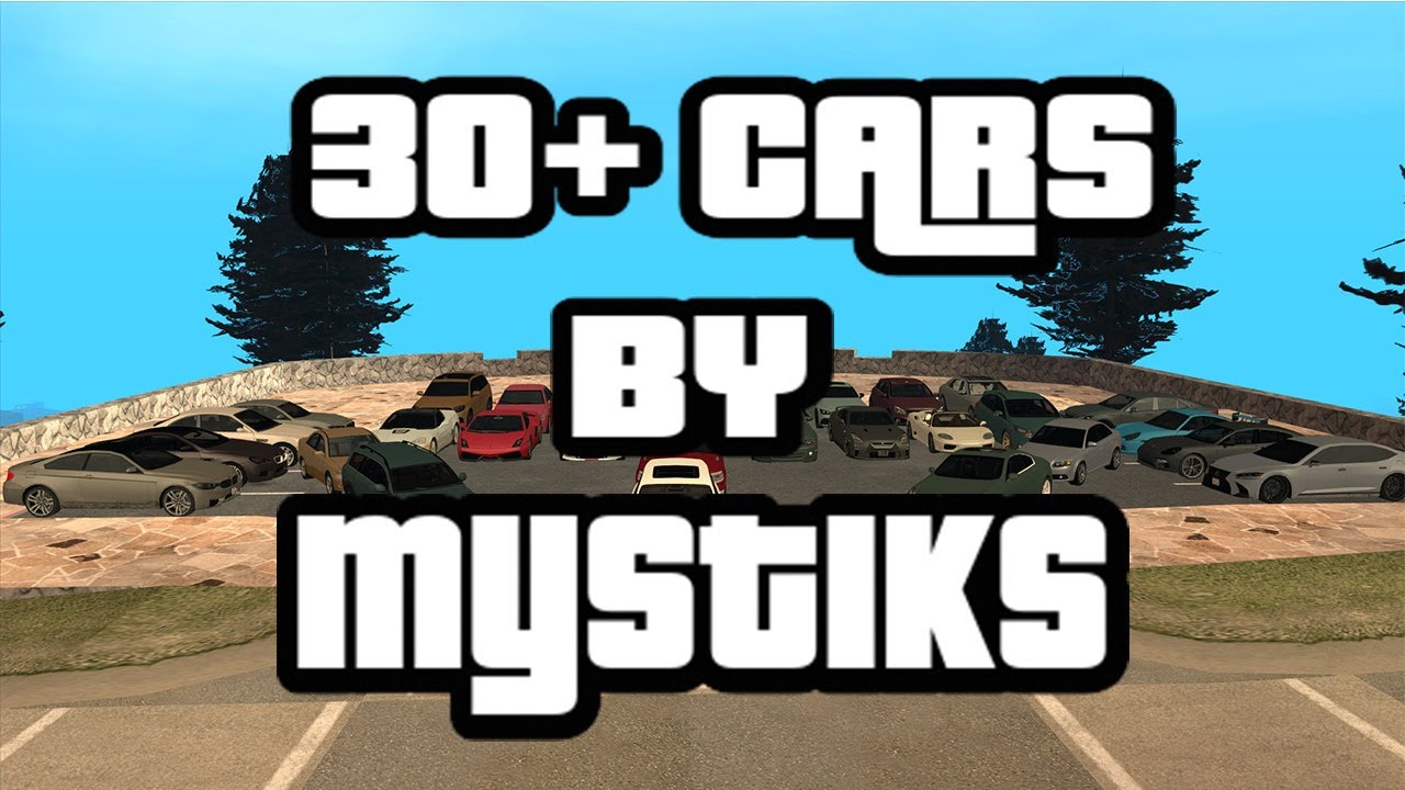 GTA Sanandreas (LQ/LP) 30+ New Cars!