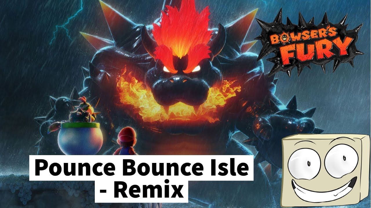 Bowser's Fury - Pounce Bounce Isle Remix