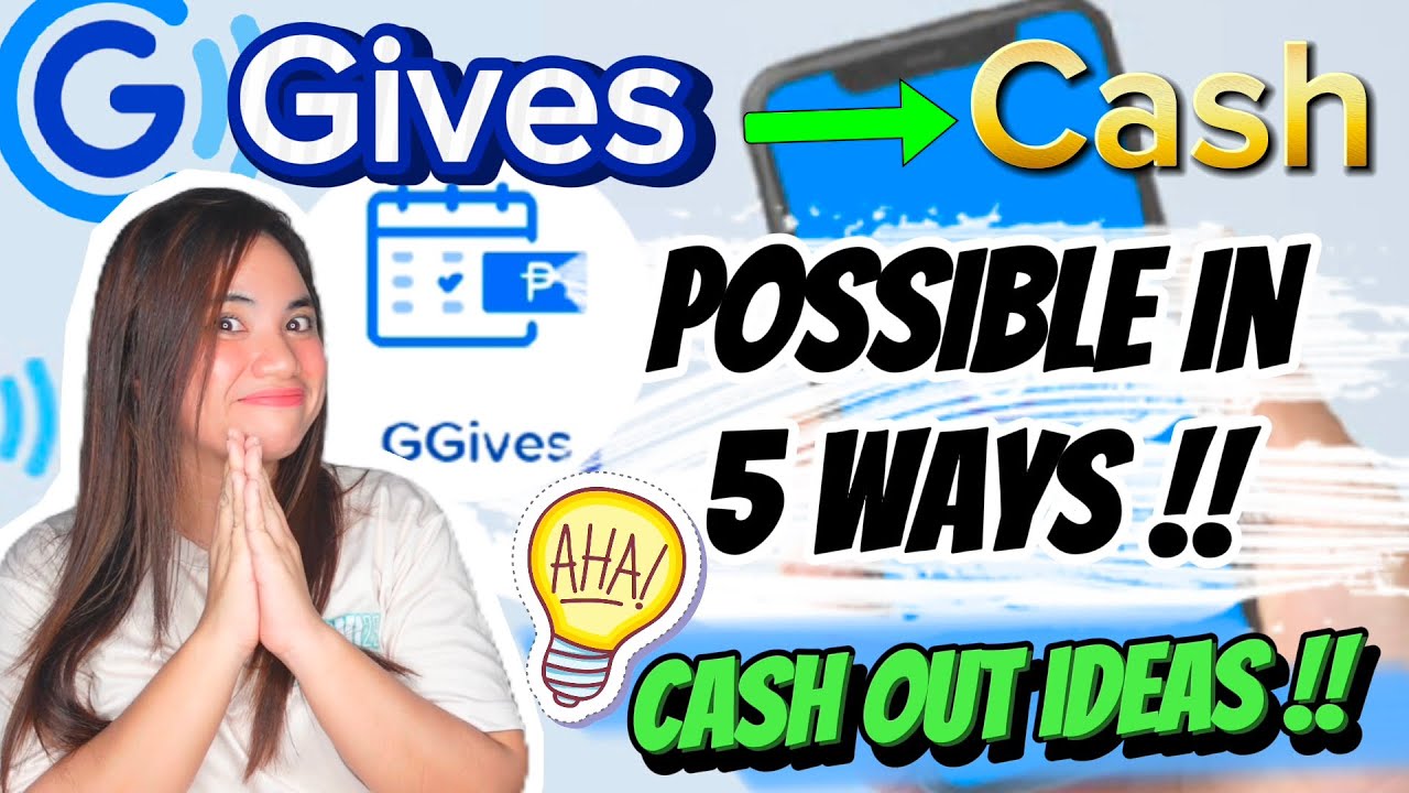 GGIVES CASHOUT IDEAS ✅😍 | POSSIBLE IN 5 WAYS? ALAMIN TO'