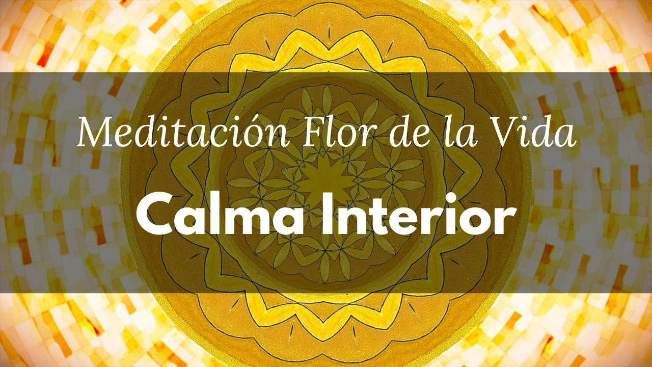 Meditación de Calma Interior - Diario de Sueños - Flor de la Vida - 528 Hz