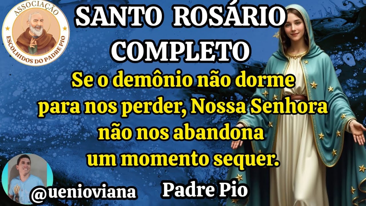 Santo Rosário completo/ Grupo Padre Pio 17/02/ Uenio Viana