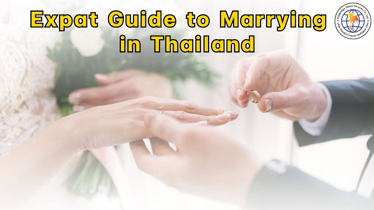 Expat Guide to Marrying  in Thailand