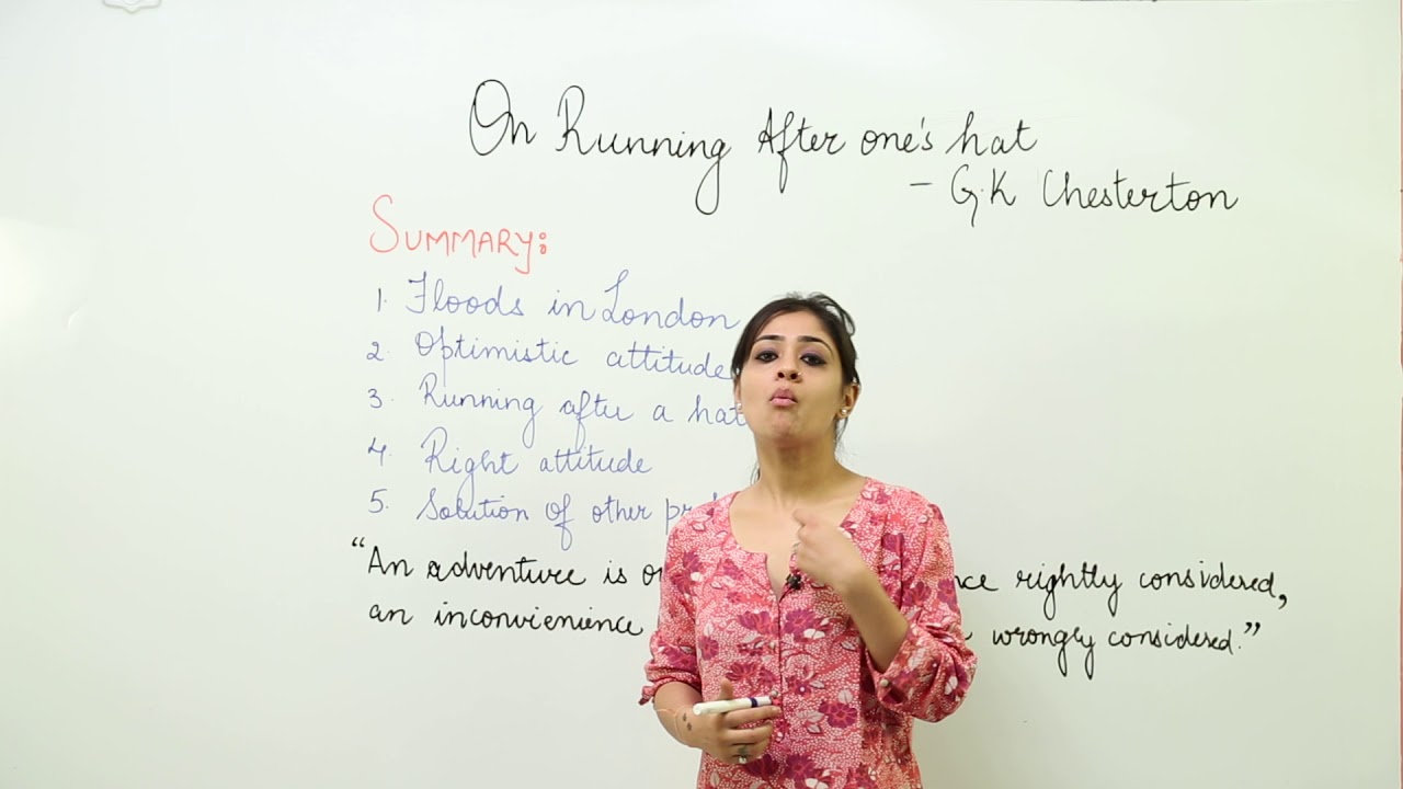 ICSE CLASS 11 - ENGLISH - Essays - running after ones hat