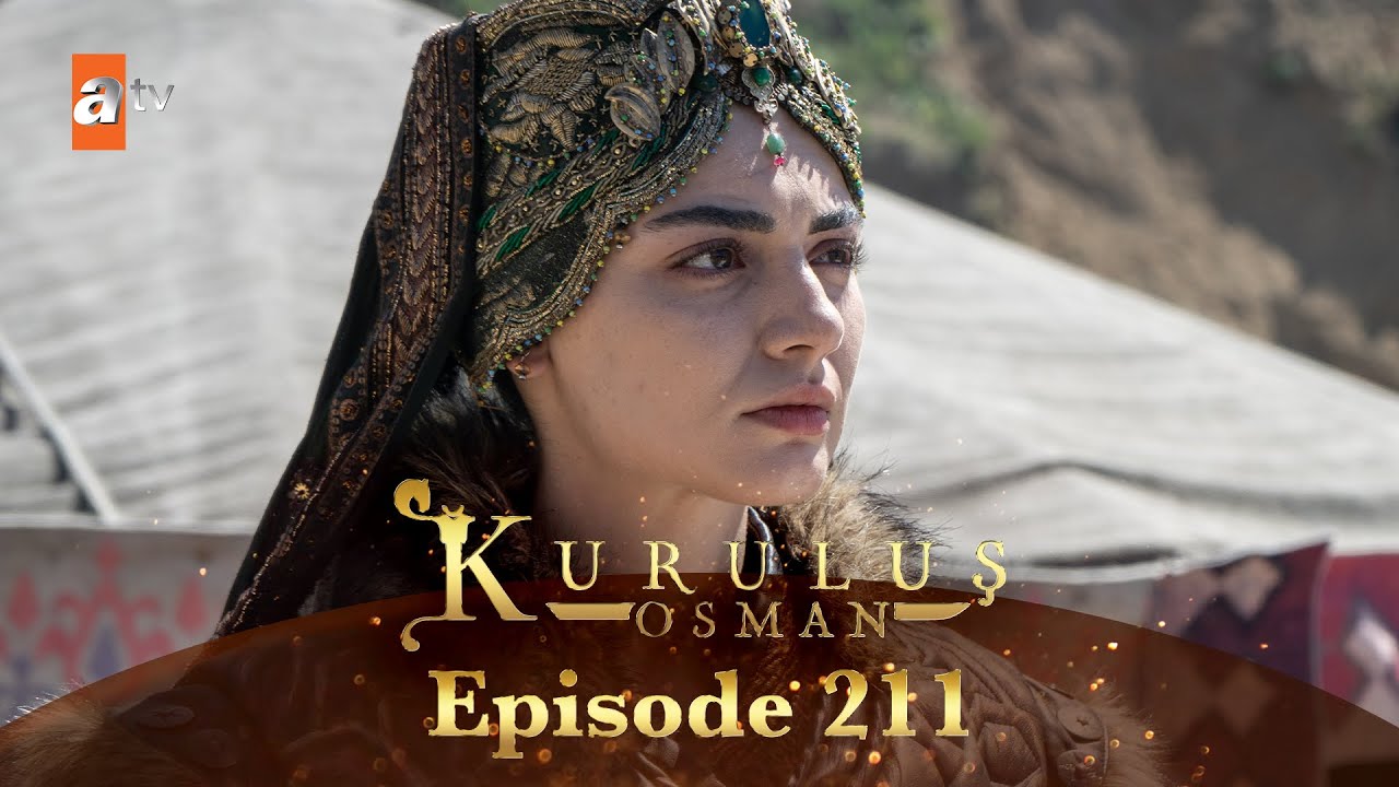 Kurulus Osman Urdu - Season 5 Episode 211