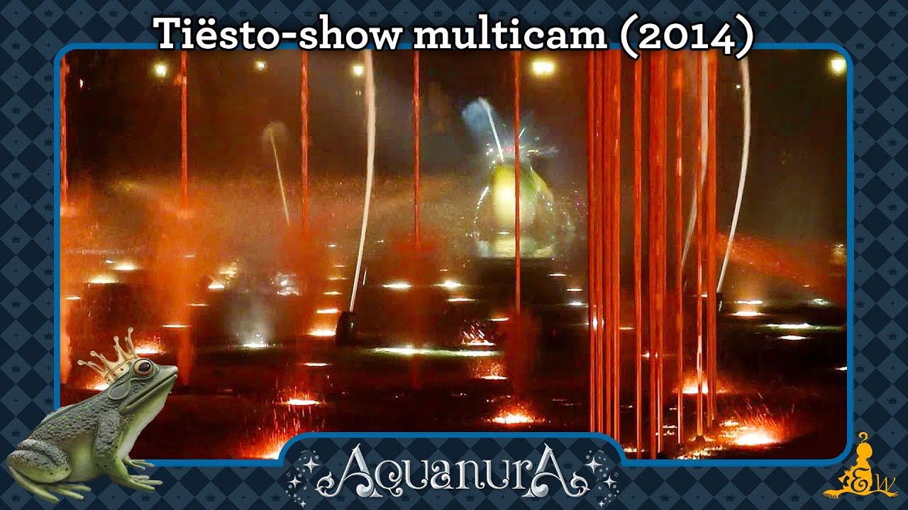 [#Efteling] Aquanura - Tiësto-show multicam (2014)