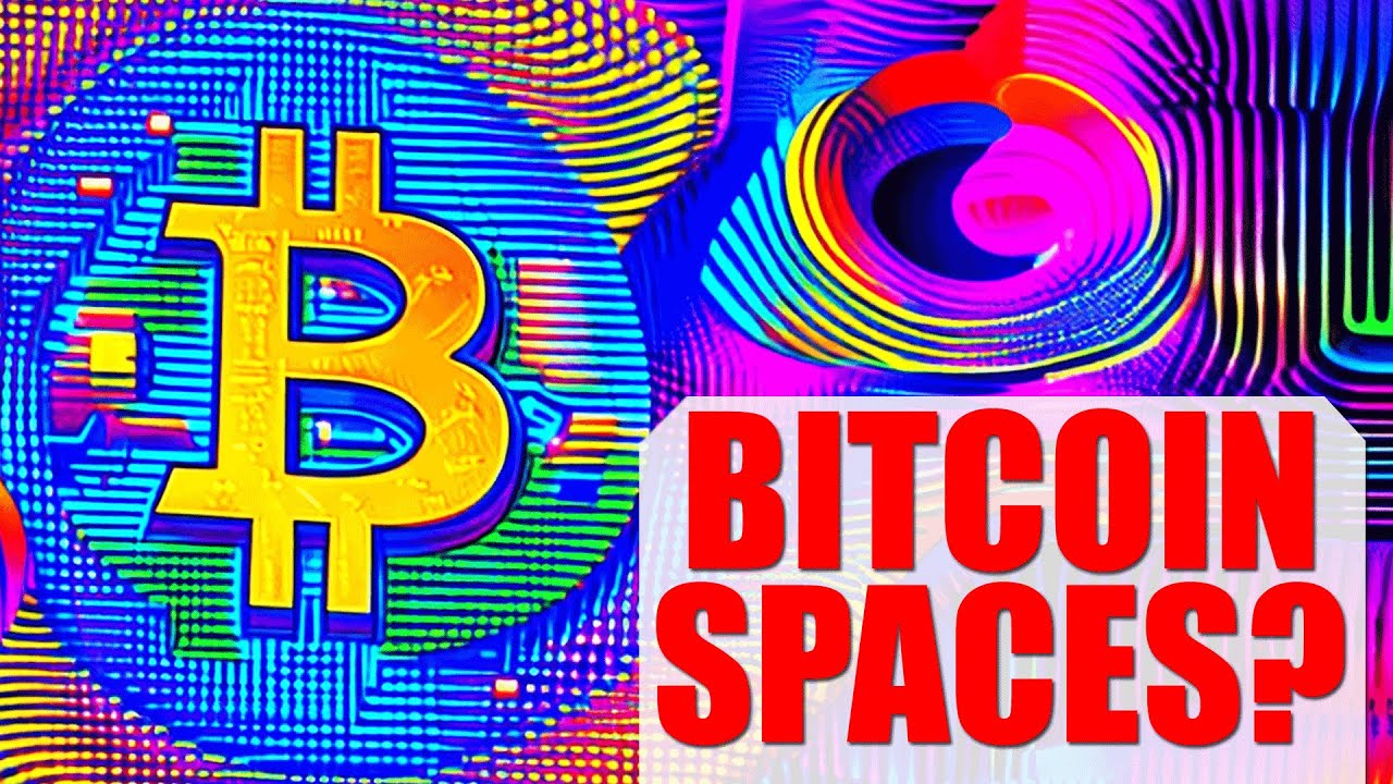 WHAT HAPPENS TO BITCOIN SPACES?👀