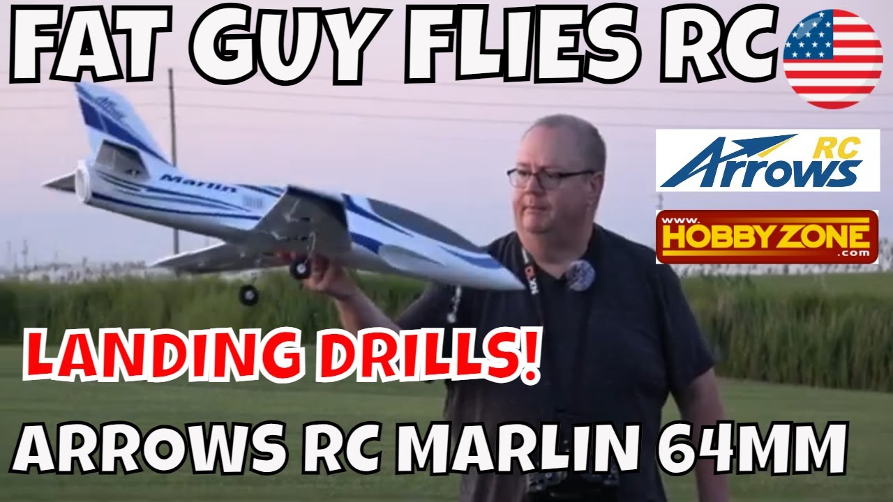 ARROWS RC MARLIN 64MM LANDING DRILLS by Fat Guy Flies RC